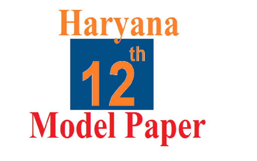 Haryana 12th Question Paper 2021 HBSE XII Exam Pattern 2021 Blueprint Hindi English PDF